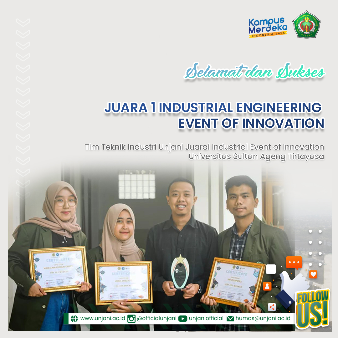Tim Teknik Industri Unjani Juarai Industrial Event of Innovation